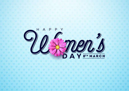 Happy Womens Day Floral Greeting card. International Holiday Illustration with Flower and Typography...