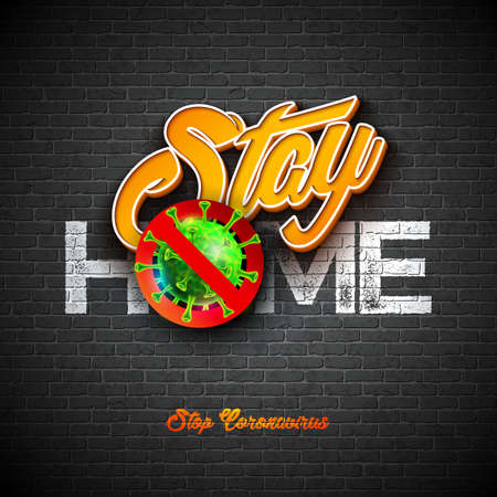Stay Home. Stop Coronavirus Design with Covid-19 Virus and 3d Letter on Brick Wall Background. Vector 2019-ncov Corona Virus Outbreak Illustration on Dangerous SARS Epidemic Theme for Banner.のイラスト素材