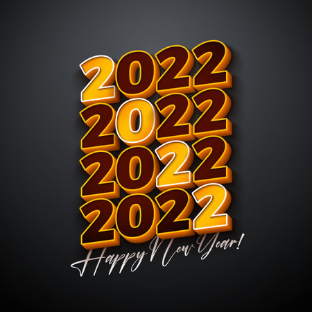 2022 Happy New Year Illustration with 3d Number and Handwrited Letter on Dark Background. Vector...