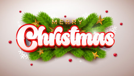 Merry Christmas and Happy New Year Greeting Card Banner with Fir Branch and 3d Typography Lettering on White Background. Vector Xmas Holiday Season Design with Decoration Elements for Party Flyer, Celebration Poster and Social Media Post.のイラスト素材