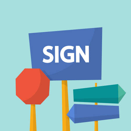 Sign concept. Road sign on street and direction choice. Message on board. Isolated flat vector...