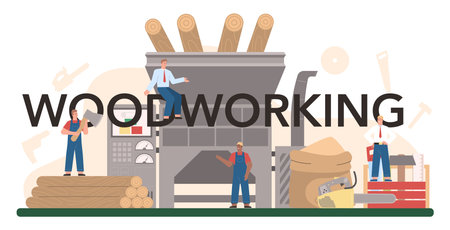 Woodworking typographic header. Logging and wood production processのイラスト素材