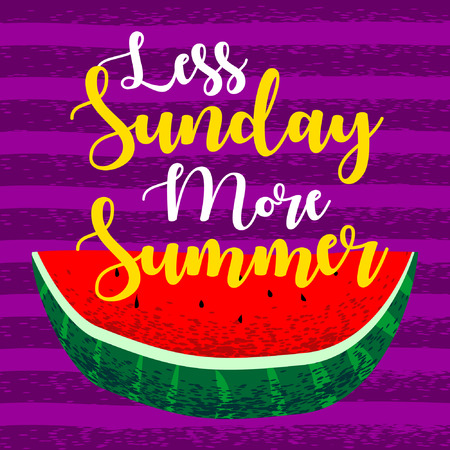 Inspire typographic summer quote with watermelon and saying Less Monday More Summer. Positive poster for happy emotions. Decorative card design isolated.のイラスト素材