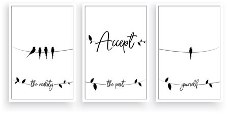 Accept reality, past, yourself, vector. Wording design. Motivational, inspirational, life quotes. Scandinavian minimalist three piece poster design with birds on a wire. Wall art decorのイラスト素材