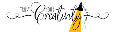 Trust your creativity, vector. Wording design isolated on white background. Typographic banner design. Motivational inspirational positive quote, affirmation.のイラスト素材