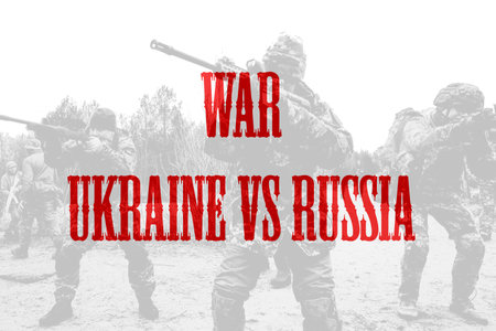 Russia vs Ukraine. War between Russia and Ukraine, red lettersの写真素材