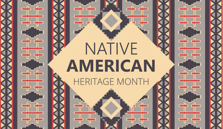Native American Heritage Month is organized in November in USA. Tradition geometric ornament of...
