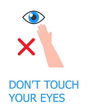 Do not touch eye vector. Stop sign for hand. Coronovirus, flu, eye disease prevention illustration for medical website, banner, info-graphic.のイラスト素材