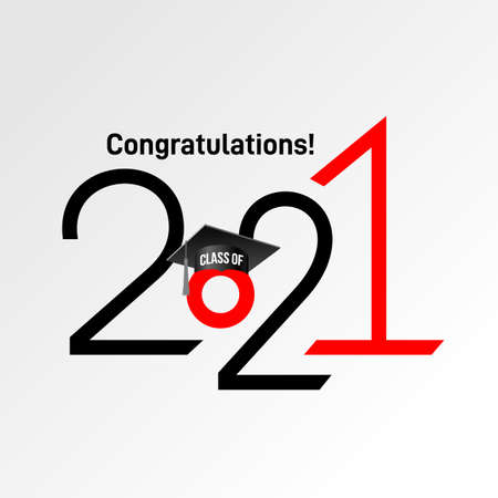 Lettering Class of 2021 for greeting, invitation card. Text for graduation design, congratulation...