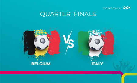 Quarter-finals of the football championship Belgium national team and Italy national team. Belgium vs Italy Vector illustration of football 2020 matches.のイラスト素材