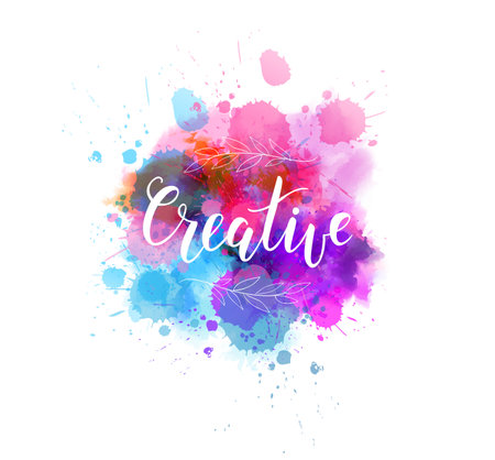 Creative hand lettering phrase on watercolor imitation color splash. With floral branches with leaves. Modern calligraphy inspirational quote. Bright colored.のイラスト素材