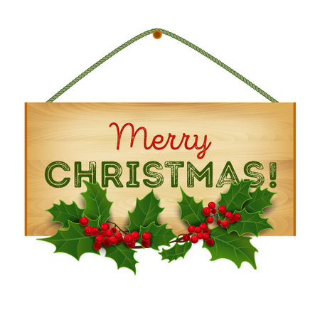 Vector illustration. Merry Christmas. Christmas wooden signboard with congratulations on an isolated white background with festive Christmas holly tree. Christmas background.のイラスト素材