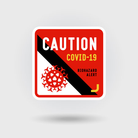 Covid 19 Coronavirus Warning Sign Includes A Stylized Red Virus Icon The Message Warns Of The Biohazard Alert Square Shape Design Tasmeemme Com