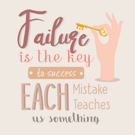 failure is the key to success each mistakes teaches us something quotes motivation vectorのイラスト素材