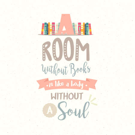 a room without book body without soul vector quotes reading motivation