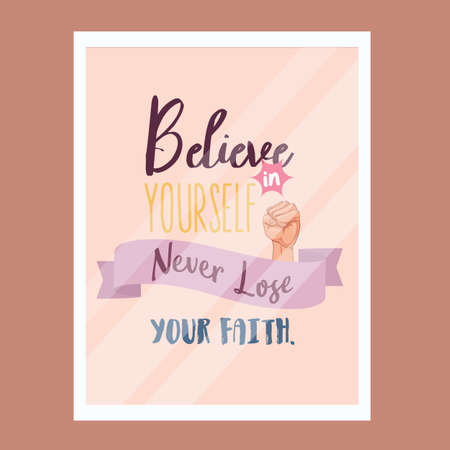 believe in yourself never lose faith quotes motivational poster text design vectorのイラスト素材