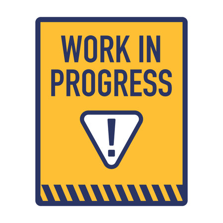 vertical Work in Progress sign in yellow and dark blue prominent exclamation mark symbol striped border signifying ongoing development or a temporary statusのイラスト素材