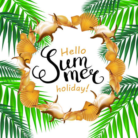 Hello summer holiday handwritten calligraphy with shells border and palm leaves. Vector Illustration.のイラスト素材