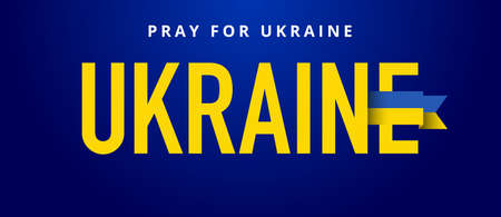 Panoramic banner with text Pray for Ukraine. Concept for peace in Ukraine. Vector, illustrationのイラスト素材