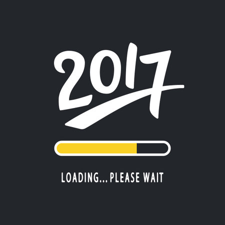 2017 is loading. Please Wait. Amusing New Year poster. Funny inspirational typography design, good...
