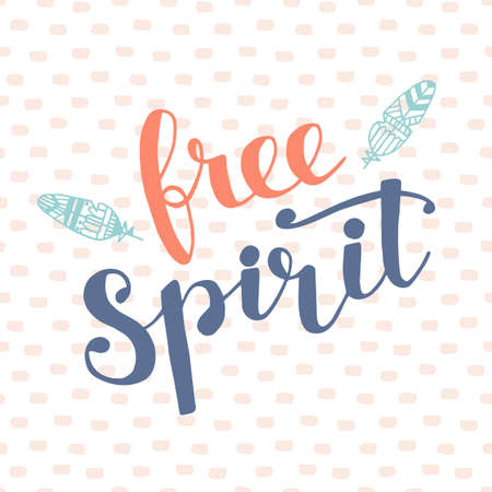 Free Spirit modern vector hand lettering in boho style with aztec ethnic feathersのイラスト素材