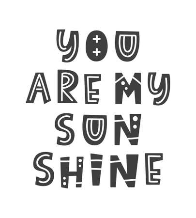 You are my sunshine. Summer modern letteringのイラスト素材