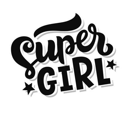 Super Girl lettering poster. Motivational quote. Feminine hand drawn inspirational phrase for typography card, label sticker, nursery art, kids badge.のイラスト素材