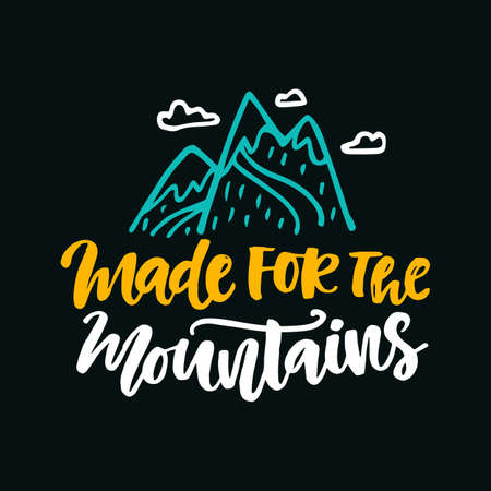 Made for the mountains posterのイラスト素材