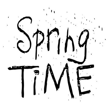 Gardening lifestyle and plants themed hand drawn inscription - Spring time. Simple phrases, quotes for greeting card or apparel print. Vector illustrationのイラスト素材