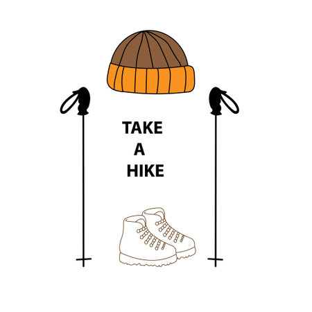Trekking poles, beanie and boots with the text take a hikeのイラスト素材