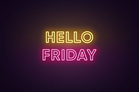 Neon text of Hello Friday. Greeting banner, poster with Glowing Neon Inscription for Friday with textured background. Bright Headline with yellow and pink colors. Vector illustrationのイラスト素材