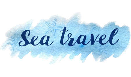 Blue vector abstract watercolor travel background with lettering "Sea travel"のイラスト素材