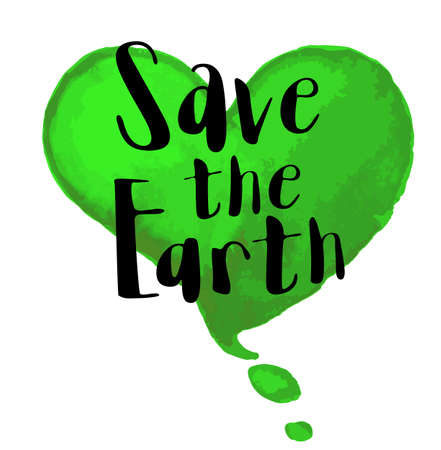 Green watercolor heart and lettering "Save the Earth". Ecological concept for Earth dayのイラスト素材