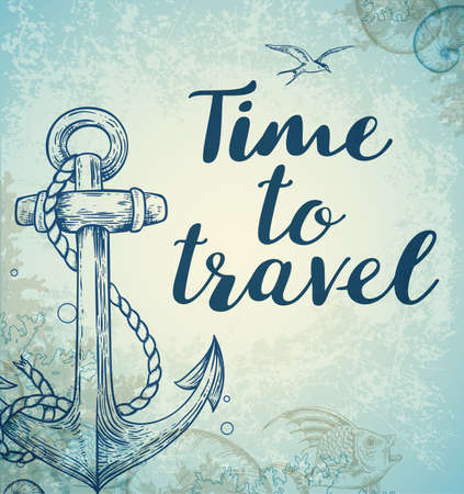 Vintage travel background with anchor and fish. Hand drawn vector illustration. Time to travel lettering.のイラスト素材