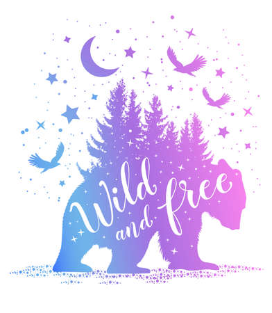 Silhouette of a bear, fir tree and starry sky on a white background. Wild and free lettering. Vector illustration.のイラスト素材