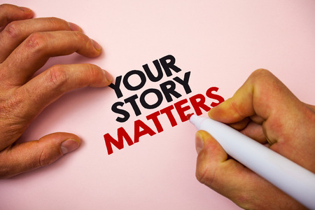 Writing note showing  Your Story Matters. Business photo showcasing share your experience Diary Express feelings in writing Marker pen paper Ideas messages remember information important pinkの写真素材