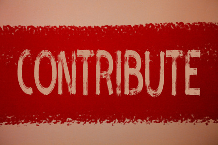 Text sign showing Contribute. Conceptual photo Strategy Decision Teamworking For Achiving Common Successful Goal Ideas messages red paint painting light brown background messy intentionsの写真素材