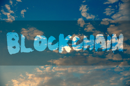 Conceptual hand writing showing Blockchain. Business photo showcasing Register Log Financial Statement Digital Data Technology Record Ideas message reflection cloudy sky sunset natural landscapeの写真素材