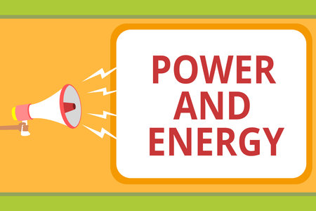 Writing note showing Power And Energy. Business photo showcasing Electricity electric distribution...