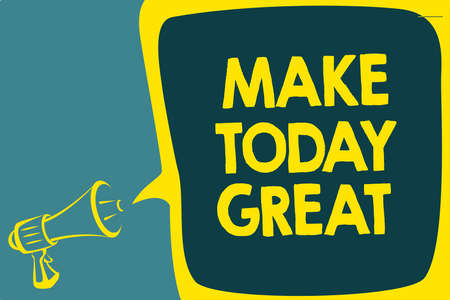 Conceptual hand writing showing Make Today Great. Business photo showcasing Motivation for a good day Inspiration Positivity Happiness Script artwork speaker sound convey message result ideaの写真素材