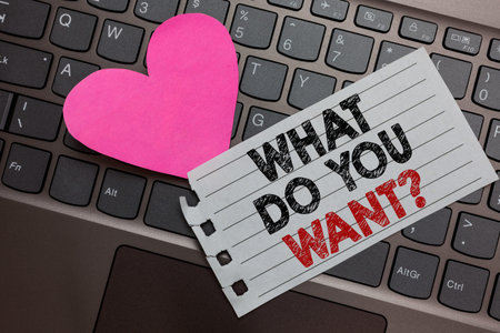 Word writing text What Do You Want question. Business concept for Tell me your desires requests...