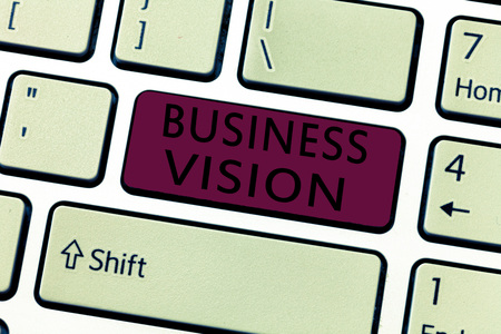 Word writing text Business Vision. Business concept for grow your business in the future based on your goals.の写真素材