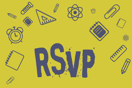 Writing note showing Rsvp. Business photo showcasing Please reply to an invitation indicating whether one plans to attend.の写真素材