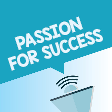 Word writing text Passion For Success. Business concept for Enthusiasm Zeal Drive Motivation Spirit Ethics.の写真素材