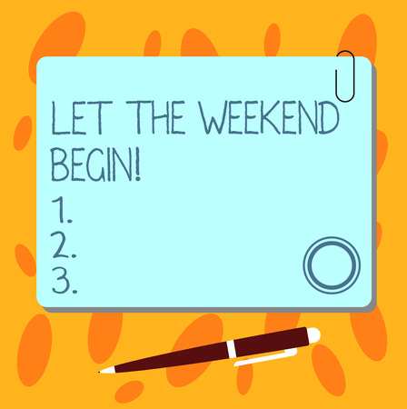 Text sign showing Let The Weekend Begin. Conceptual photo Start of the end of the week be cheerful enjoy Blank Square Color Board with Magnet Click Ballpoint Pen Pushpin and Clipの写真素材