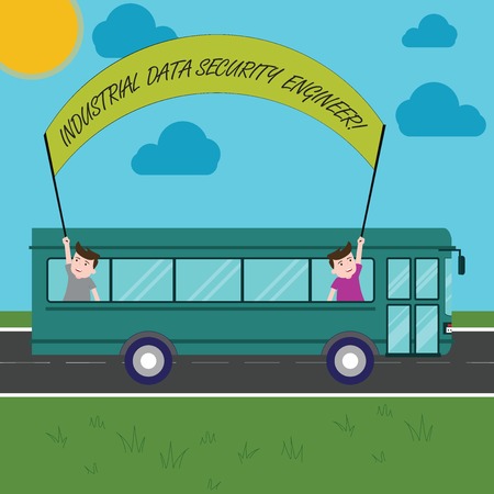 Text sign showing Industrial Data Security Engineer. Conceptual photo Technology network system engineering Two Kids Inside School Bus Holding Out Banner with Stick on a Day Trip Text sign showing Industrial Data Security Engineer. Conceptual photo Technology network system engineering Two Kids Inside School Bus Holding Out Banner with Stick on a Day Trip