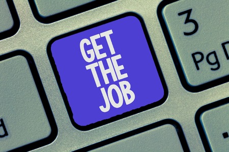 Text sign showing Get The Job. Conceptual photo Obtain position employment work Headhunting recruiting.の写真素材