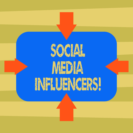 Text sign showing Social Media Influencers. Conceptual photo showing who have a reputation for their knowledge Arrows on Four Sides of Blank Rectangular Shape Pointing Inward photoの写真素材