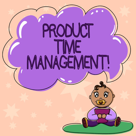 Word writing text Product Time Management. Business concept for Organizing, planning and analysisaging time effectively Baby Sitting on Rug with Pacifier Book and Blank Color Cloud Speech Bubbleの写真素材