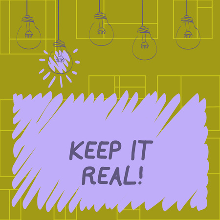 Writing note showing Keep It Real. Business photo showcasing Be yourself honest authentic genuine tell the truth alwaysの写真素材